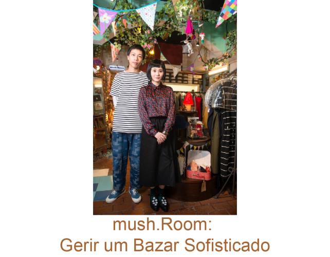 mush.Room: Gerir um Bazar Sofisticado