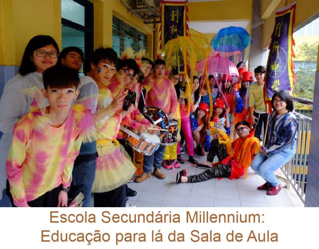 Escola Secundária Millennium: Educação para lá da Sala de Aula