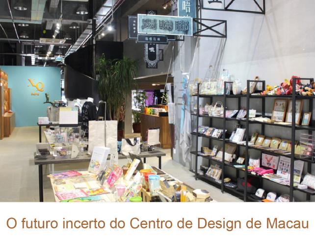 O futuro incerto do Centro de Design de Macau