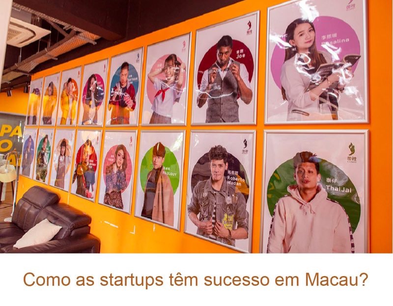 Como as startups têm sucesso em Macau?