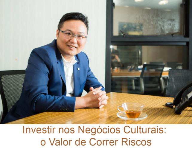 Investir nos Negócios Culturais: o Valor de Correr Riscos