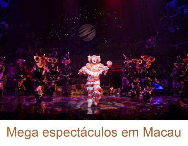 Mega espectáculos em Macau